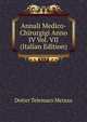 Annali Medico-Chirurgigi Anno IV Vol. VII (Italian Edition), dotter telemaco metaxa 