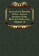 Journal and Reports of the . Annual Session of the Detroit Conference, Volume 18, 