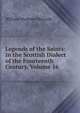 Legends of the Saints: In the Scottish Dialect of the Fourteenth Century, Volume 16, William Musham Metcalfe 