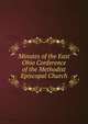Minutes of the East Ohio Conference of the Methodist Episcopal Church, 