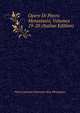 Opere Di Pietro Metastasio, Volumes 19-20 (Italian Edition), Pietro [Antonio Domenico Buo Metastasio 