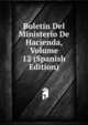 Boletin Del Ministerio De Hacienda, Volume 12 (Spanish Edition), 