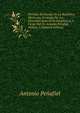 Division Territorial De La Republica Mexicana, Formada Por La Direccion General De Estadistica, A Cargo Del Dr. Antonio Penafiel, Volume 1 (Spanish Edition), Antonio Penafiel 