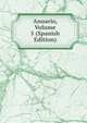 Anuario, Volume 5 (Spanish Edition), 