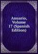 Anuario, Volume 17 (Spanish Edition), 
