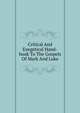 Critical And Exegetical Hand-book To The Gospels Of Mark And Luke, 