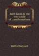 Aunt Sarah & the war: a tale of transformations, Wilfrid Meynell 