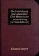 Die Entstehung Des Judentums: Eine Historische Untersuchung (German Edition), Eduard Meyer 