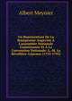 Un Repr?sentant De La Bourgeoisie Angevine ? L'assembl?e Nationale Constituante Et ? La Convention Nationale: L.-M. La R?velli?re-L?peaux (1753-1795), Albert Meynier 