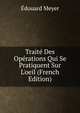 Trait? Des Op?rations Qui Se Pratiquent Sur L'oeil (French Edition), Edouard Meyer 