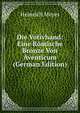Die Votivhand: Eine Romische Bronze Von Aventicum (German Edition), Heinrich Meyer 