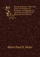 Recueil D'Anciens Textes Bas-Latins, Proven?aux Et Fran?ais, Accompagn?s De Glossaires Et Publ. Par P. Meyer (French Edition), Marie Paul H. Meyer 