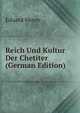 Reich Und Kultur Der Chetiter (German Edition), Eduard Meyer 