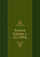 Science Volume v. 23 (1894), 