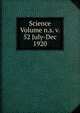 Science Volume n.s. v. 52 July-Dec 1920, 