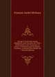Voyage ? l'ouest des monts All?ghanys, dans les ?tats de l'Ohio, du Kentucky et du Tenness?e, et retour ? Charleston par les hautes-Carolines; contenant des d?tails sur l' (French Edition), Francois Andre Michaux 