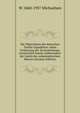 Die Oligochaten der deutschen Tiefsee-Expedition: nebst Erorterung der Terricolenfauna oceanischer Inseln, insbesondere der Inseln des subantarktischen Meeres (German Edition), W 1860-1937 Michaelsen 