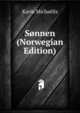 Sonnen (Norwegian Edition), Karin Michaelis 