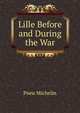 Lille Before and During the War, Pneu Michelin 