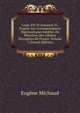 Louis XIV Et Innocent Xi: D'apr?s Les Correspondances Diplomatiques In?dites Du Minist?re Des Affaires ?trang?res De France, Volume 1 (French Edition), Eugene Michaud 