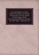 Annual Report of the Superintendent of Public Instruction of the State of Michigan: With Accompanying Documents, for the Year ., Volume 28, 