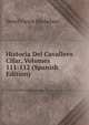 Historia Del Cavallero Cifar, Volumes 111-112 (Spanish Edition), Henri Victor Michelant 