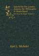 Geschichte Der Letzten Systeme Der Philosophie in Deutschland. Von Kant Bis Hagel. Volume 2, Karl L. Michelet 