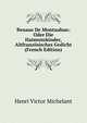 Renaus De Montauban: Oder Die Haimonskinder, Altfranzosisches Gedicht (French Edition), Henri Victor Michelant 