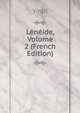 Leneide, Volume 2 (French Edition), Johann P. Glock 