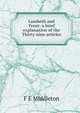 Lambeth and Trent: a brief explanation of the Thirty-nine articles, F E Middleton 