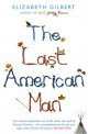 Last American Man, Elizabeth L. Gilbert 