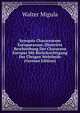 Synopsis Characearum Europaearum: Illustrirte Beschreibung Der Characeen Europas Mit Ber?cksichtigung Der ?brigen Welttheile (German Edition), Walter Migula 