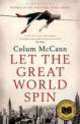 M Bl McCann C. Let the Great World Spin, McCann Colum 