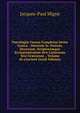 Patrologi? Cursus Completus Series Gr?ca: . Omnium Ss. Patrum, Doctorum, Scriptorumque Ecclasiasticorum Sive Latinorum Sive Gr?corum ., Volume 66 (Ancient Greek Edition), Jacques-Paul Migne 
