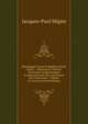 Patrologi? Cursus Completus Series Gr?ca: . Omnium Ss. Patrum, Doctorum, Scriptorumque Ecclasiasticorum Sive Latinorum Sive Gr?corum ., Volume 26 (Ancient Greek Edition), Jacques-Paul Migne 