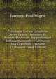 Patrologi? Cursus Completus Series Gr?ca: . Omnium Ss. Patrum, Doctorum, Scriptorumque Ecclasiasticorum Sive Latinorum Sive Gr?corum ., Volume 27 (Ancient Greek Edition), Jacques-Paul Migne 