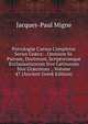 Patrologi? Cursus Completus Series Gr?ca: . Omnium Ss. Patrum, Doctorum, Scriptorumque Ecclasiasticorum Sive Latinorum Sive Gr?corum ., Volume 47 (Ancient Greek Edition), Jacques-Paul Migne 