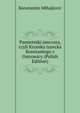 Pamietniki janczara, czyli Kronika turecka Konstantego z Ostrowicy (Polish Edition), Konstantin Mihajlovic 