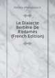 Le Dialecte Berb?re De R'edam?s (French Edition), Nikola Mikhalovich 