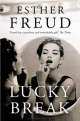 Lucky Break, Esther Freud 