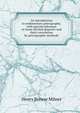 An introduction to sedimentary petrography, with special reference to loose detrital deposits and their correlation by petrographic methods, Henry Brewer Milner 