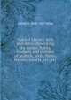Natural history: with anecdotes illustrating the nature, habits, manners and customs of animals, birds, fishes, reptiles, insects, etc., etc, Alfred H. 1848-1929 Miles 