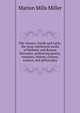 The classics, Greek and Latin; the most celebrated works of Hellenic and Roman literature, embracing poetry, romance, history, oratory, science, and philosophy, Miller, Marion Mills, 1864-1949, ed 