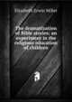 The dramatization of Bible stories; an experiment in the religious education of children, Elizabeth Erwin Miller 