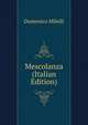 Mescolanza (Italian Edition), Domenico Milelli 