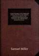 A brief retrospect of the eighteenth century. Part first in two volumes, containing a sketch of the revolutions and improvements in science, arts, and literature during that period. -, Miller, Samuel 