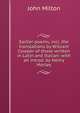 Earlier poems, incl. the translations by William Cowper of those written in Latin and Italian; with an introd. by Henry Morley, Milton John 