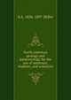 North American geology and pal?ontology for the use of amateurs, students, and scientists, S A. 1836-1897 Miller 