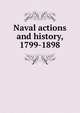 Naval actions and history, 1799-1898, 