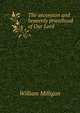 The ascension and heavenly priesthood of Our Lord, William Milligan 